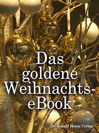 Das goldene Weihnachts-eBook - Patricia Koelle - ebook