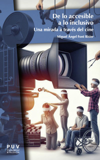 De lo accesible a lo inclusivo - Miguel Ángel Font Bisier - ebook