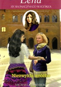 Niezwykła wróżba - Michaela Dornberg - ebook