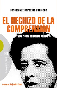 El hechizo de la comprensión - Teresa Gutiérrez de Cabiedes - ebook