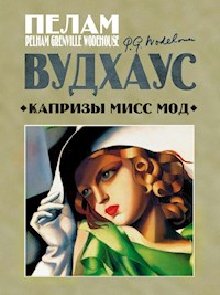 Капризы мисс Мод - Пелам Вудхаус - ebook