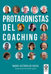 Protagonistas del coaching - María Victoria de Rojas - ebook