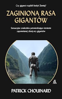 Zaginiona rasa gigantów - Patrick Chouinard - książka