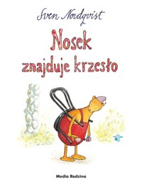 Nosek znajduje krzesło - Sven Nordqvist - książka