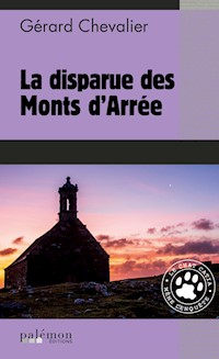 La disparue des Monts d'Arrée - Gérard Chevalier - ebook