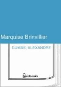 Marquise Brinvillier - Alexandre Dumas - darmowy ebook