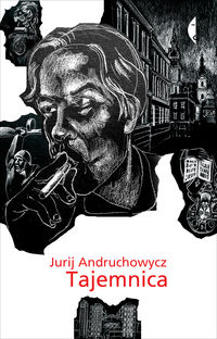 Tajemnica - Jurij Andruchowycz - książka