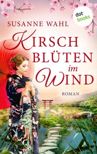 Kirschblüten im Wind - Susanne Wahl - ebook