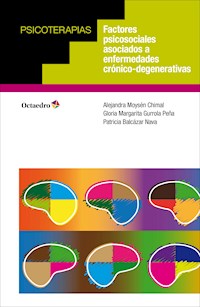 Factores psicosociales asociados a enfermedades crónico-degenerativas - Alejandra Moysén Chimal - ebook
