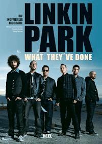 Linkin Park - What they've done - Michael Fuchs-Gamböck - ebook