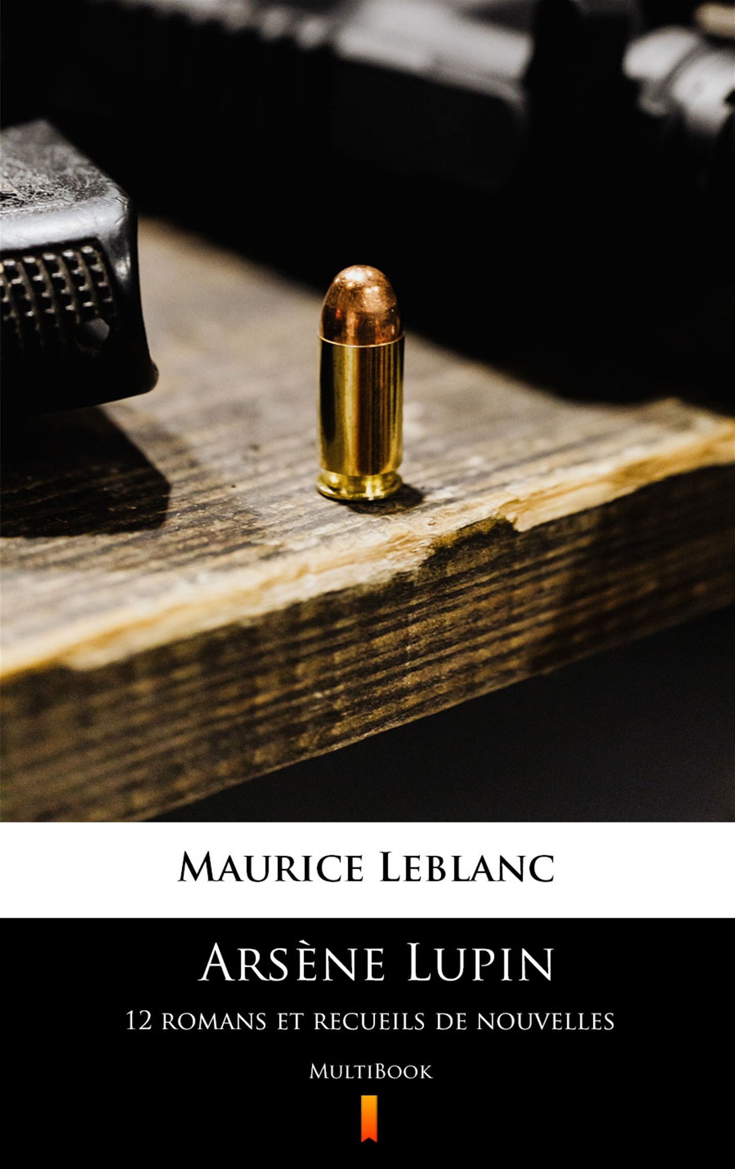 Okładka:Arsène Lupin. 12 romans et recueils de nouvelles. MultiBook 