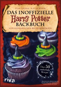Das inoffizielle Harry-Potter-Backbuch - Tom Grimm - ebook