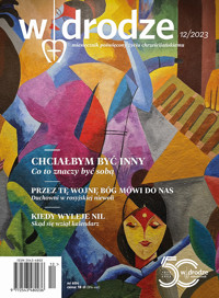 Miesiecznik W drodze 12/2023 (604) - Wydanie zbiorowe - ebook