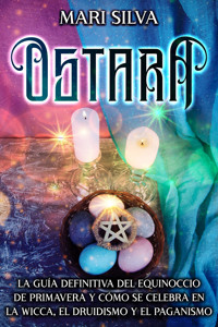 Ostara - Mari Silva - ebook