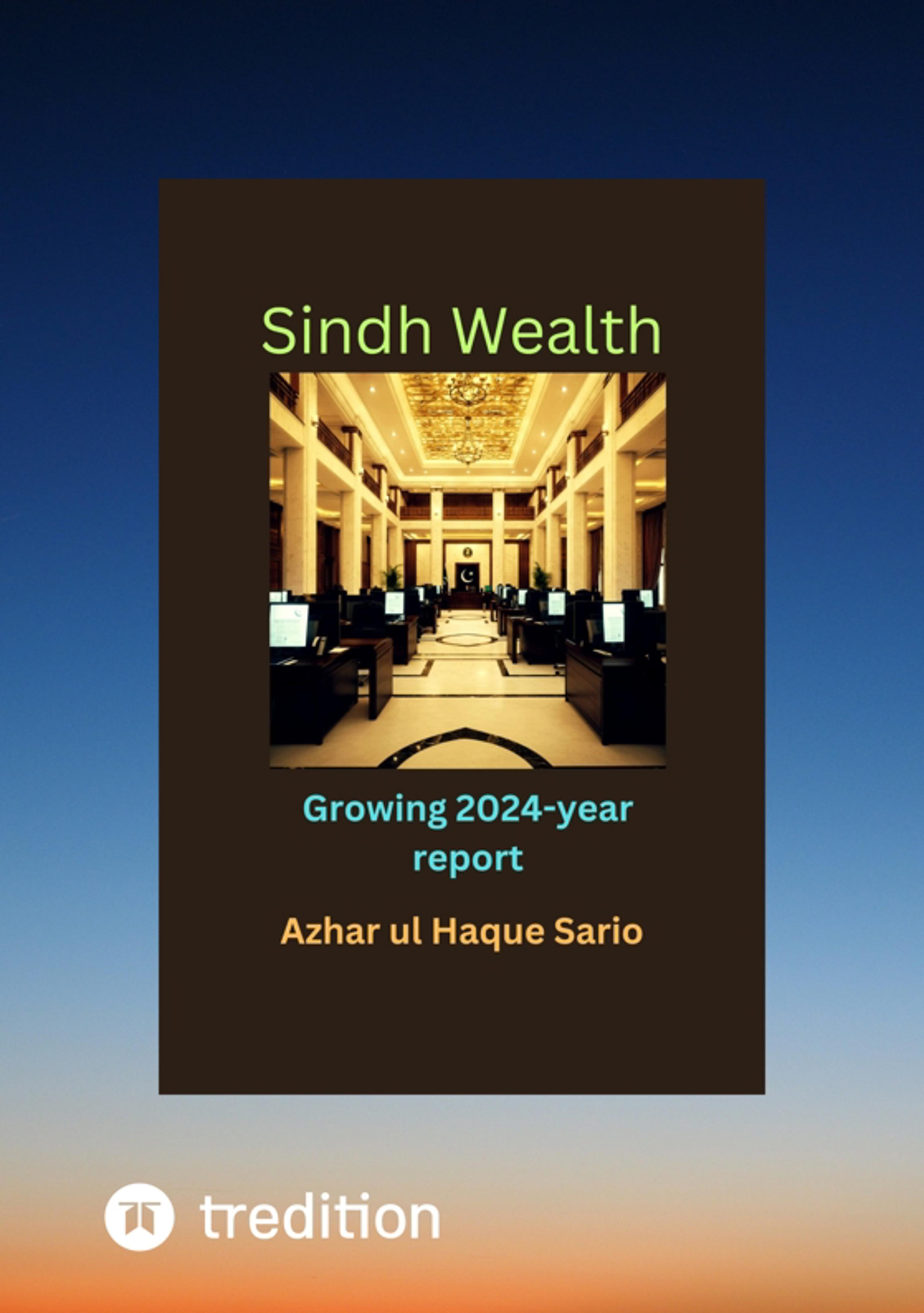 Growing Sindh Wealth