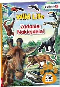 Schleich Wild Life Zadanie Naklejanie -  - książka