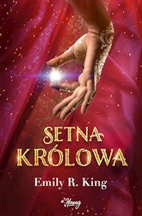Setna królowa Tom 1 - Emily R. King - książka