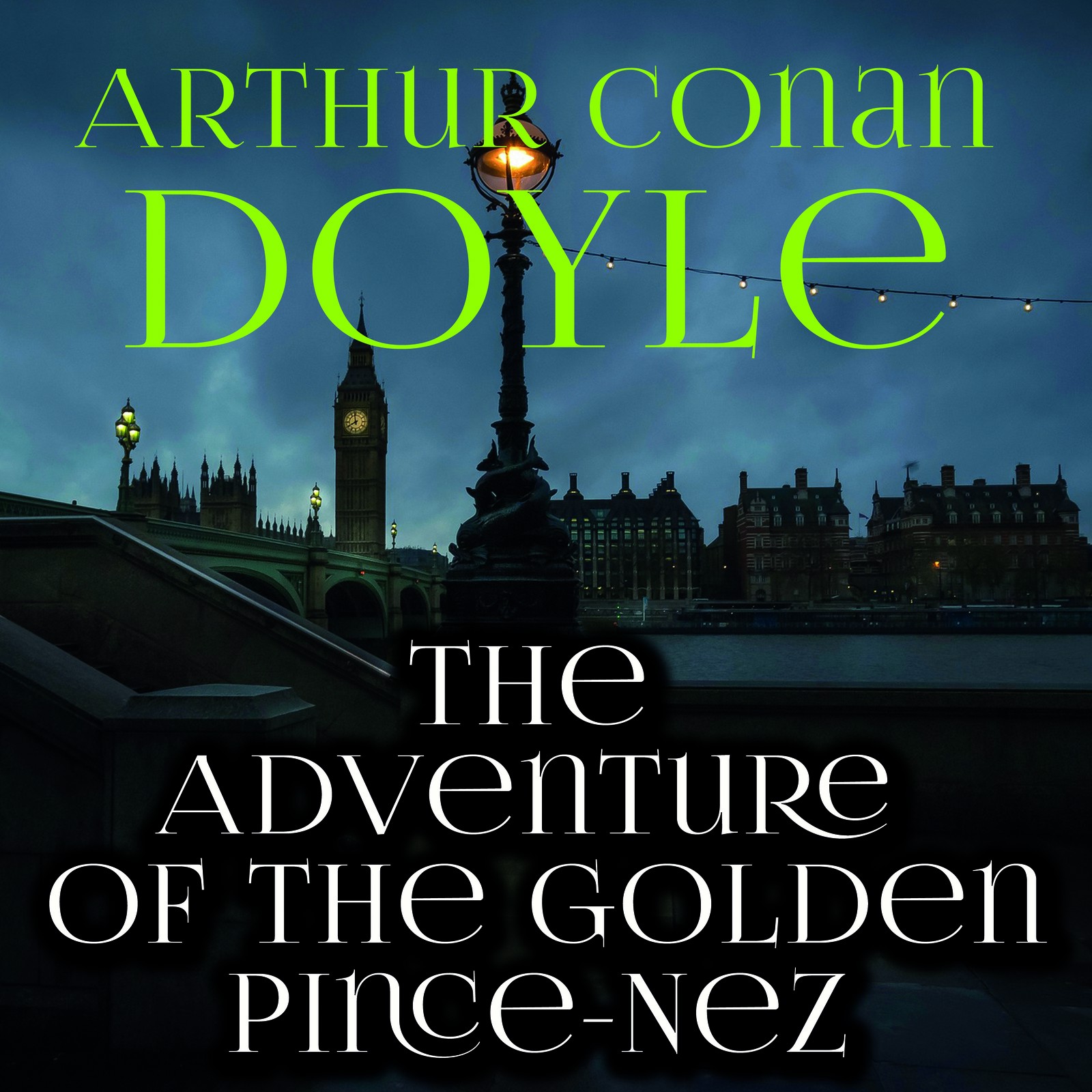 The Adventure of the Golden Pince-Nez