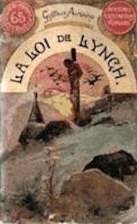 La Loi de Lynch - Gustave Aimard - darmowy ebook
