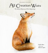 All Creation Waits — Children's Edition - Gayle Boss - ebook