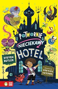 Potwornie nieciekawy hotel - Butler Steven - książka