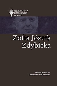 Zofia Józefa Zdybicka pl - Jan Sochoń, Maciej Bała, Jacek Grzybowski, Grzegorz Kurp, Joanna Skurzak - książka