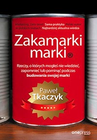Zakamarki marki - Paweł Tkaczyk - książka
