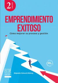 Emprendimiento exitoso - Alejandro Schnarch Kirberg - ebook