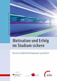 Motivation und Erfolg im Studium sichern -  - ebook