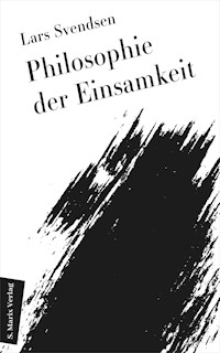 Philosophie der Einsamkeit - Lars Fredrik Händler Svendsen - ebook