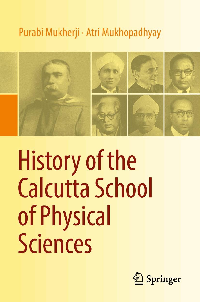 History of the Calcutta School of Physical Sciences