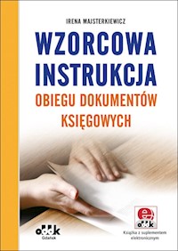 Wzorcowa instrukcja obiegu dokumentów księgowych - Majsterkiewicz Irena - książka