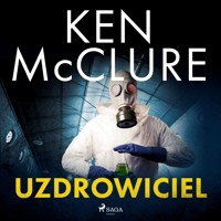 Uzdrowiciel - Ken McClure - ebook + audiobook