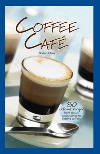 Coffee Cafe - Sherri Johns - ebook