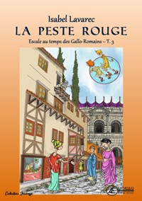 La peste rouge - Isabel Lavarec - ebook