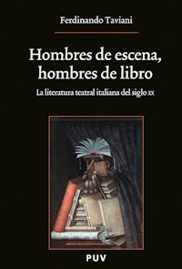 Hombres de escena, hombres de libro - Ferdinando Taviani - ebook