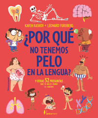 ¿Por qué no tenemos pelo en la lengua? - Kaveh Rashidi - ebook