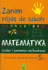 Zanim pójdę do szkoły Matematyka -  - książka