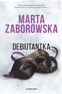 Debiutantka. Cykl Julia Krawiec. Tom 6 - Marta Zaborowska - książka