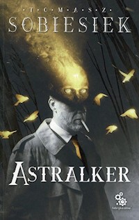 Astralker - Tomasz Sobiesiek - książka