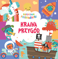 Kraina przygód. Kolorowe rozkładanki - Monika Tomaszewska (tłum.) - książka
