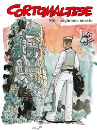 Corto Maltese Tom 12 Mu zaginione miasto -  - książka