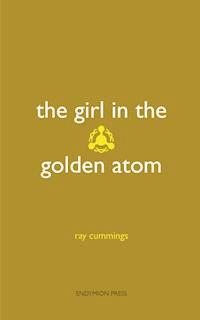 The Girl in the Golden Atom - Ray Cummings - ebook