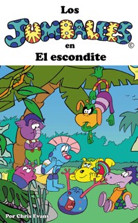Los Jumbalees en El escondite - Evans Chris - ebook
