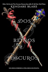 Dos reinos oscuros - Blake Kendare - ebook