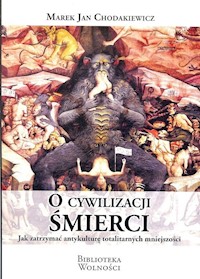 O cywilizacji śmierci - Chodakiewicz Marek Jan - książka