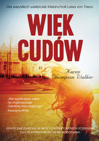 Wiek cudów - Walker Thompson Karen - książka