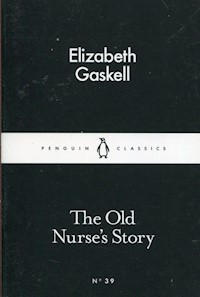The Old Nurses Story - Elizabeth Gaskell - książka