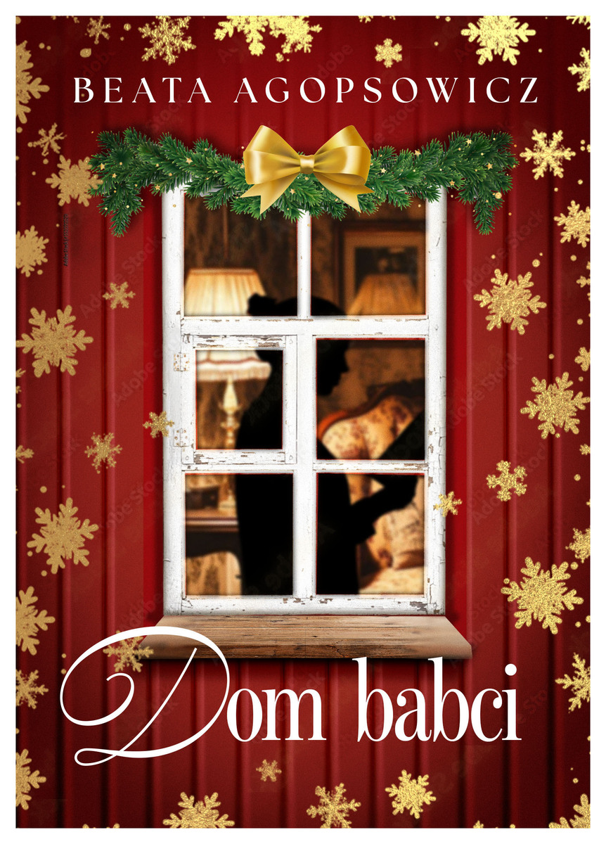 Dom babci - Beata Agopsowicz - ebook + audiobook + książka