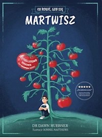 Co robić gdy się martwisz - Huebner Dawn - książka